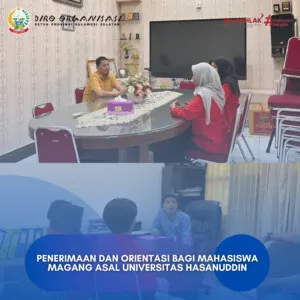 Biro Organisasi Setda Sulsel Terima Mahasiswa Magang Universitas Hasanuddin, Perkuat Sinergi Dunia Akademik dan Pemerintahan