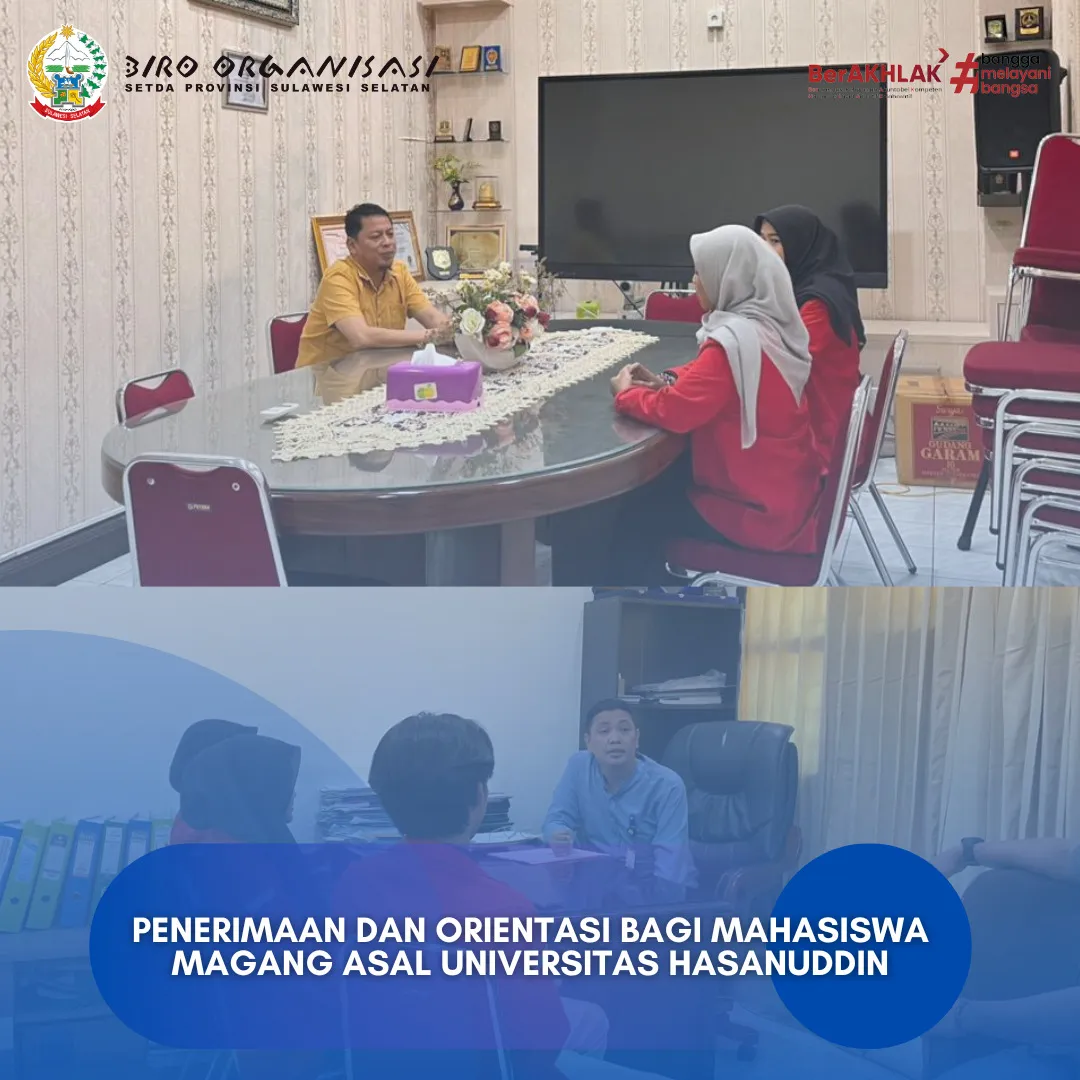 Biro Organisasi Setda Sulsel Terima Mahasiswa Magang Universitas Hasanuddin, Perkuat Sinergi Dunia Akademik dan Pemerintahan